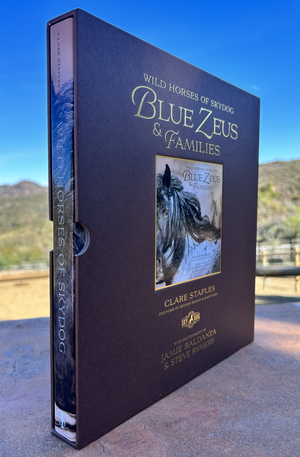 Wild Horses of Skydog: Blue Zeus and Families (Collectors Edition
